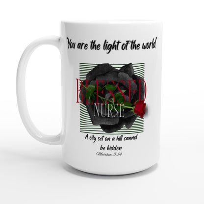 You are the light of the world - White 15oz Ceramic Mug